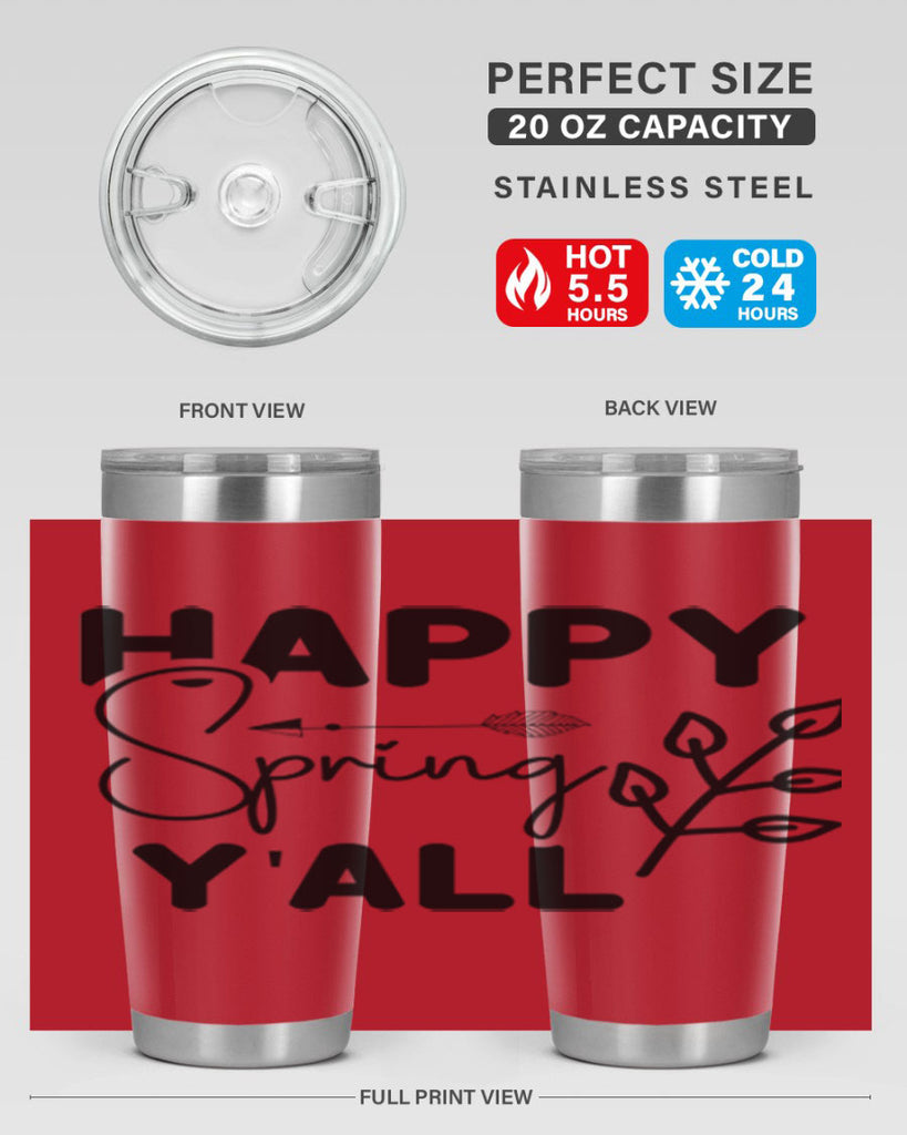 Happy Spring Yall 170#- spring- Tumbler