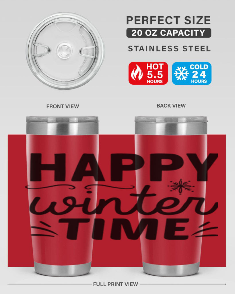 Happy Winter Time134#- winter- Tumbler