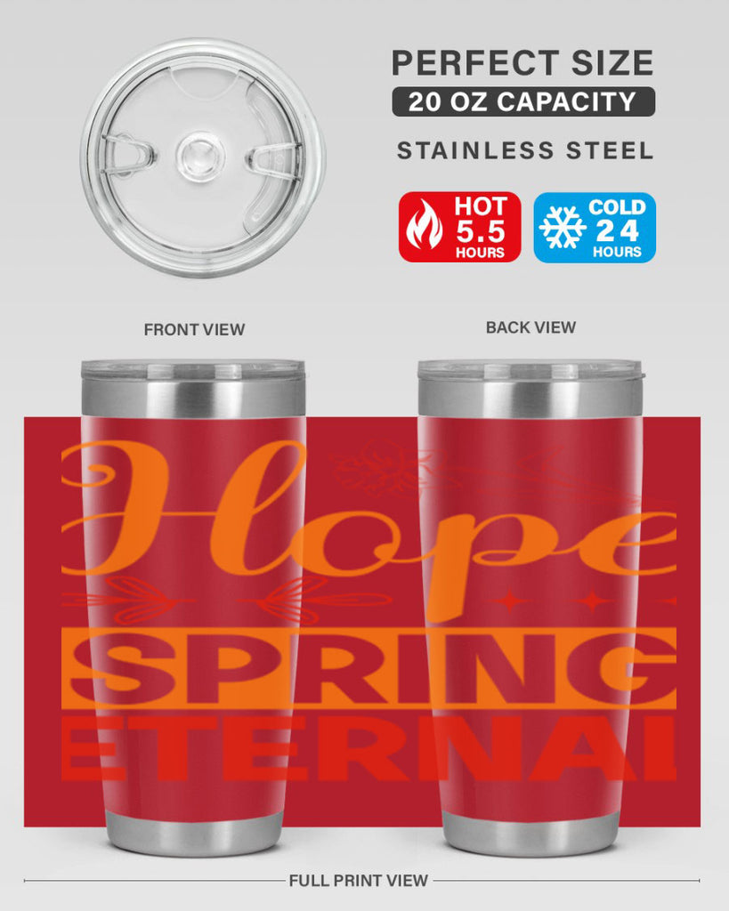 Hope spring eternal 253#- spring- Tumbler