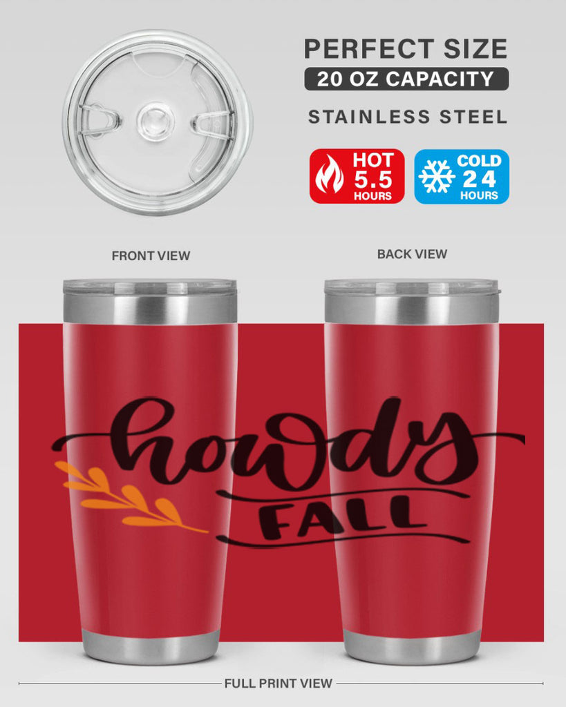 Howdy Fall 496#- fall- Tumbler