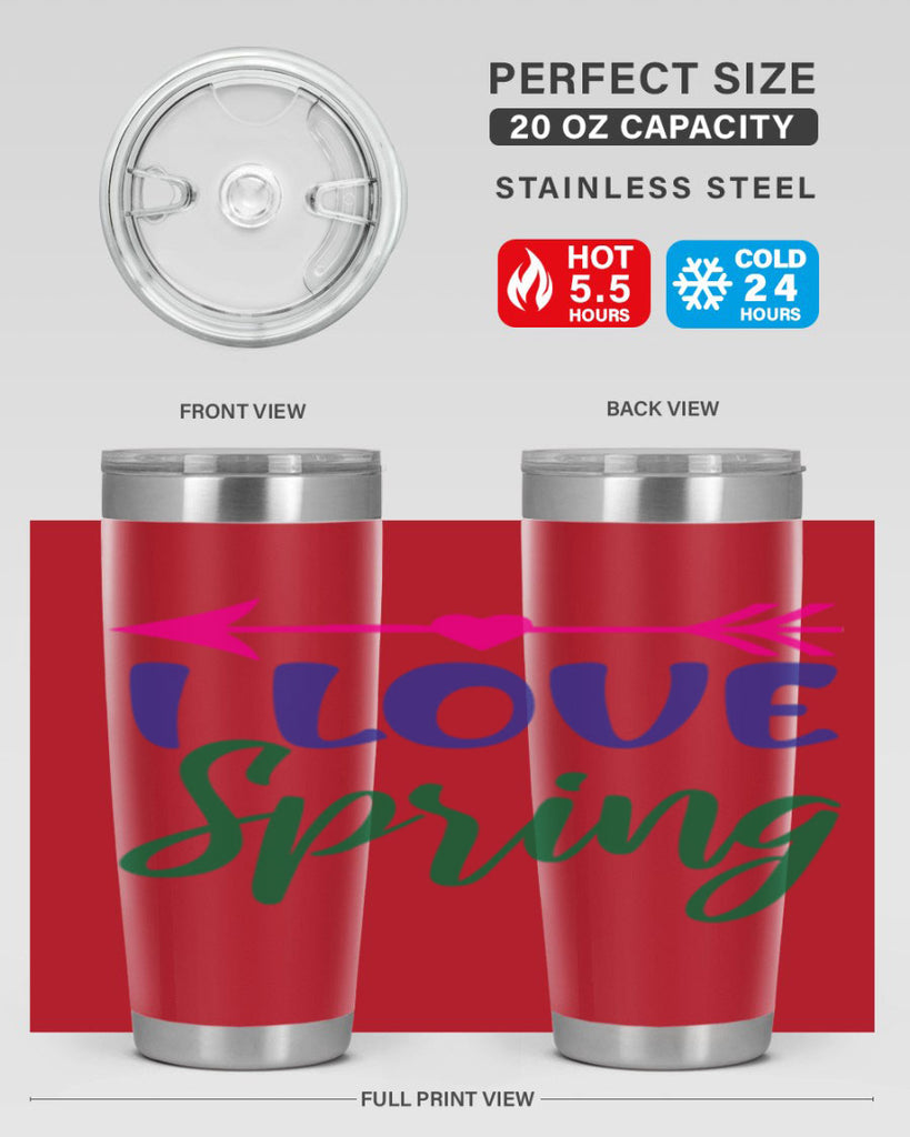 I Love Spring 272#- spring- Tumbler