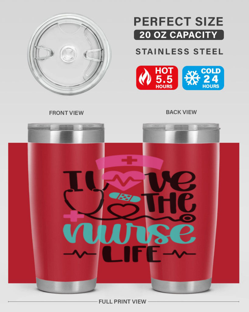 I Love The Nurse Life Style Style 169#- nurse- tumbler