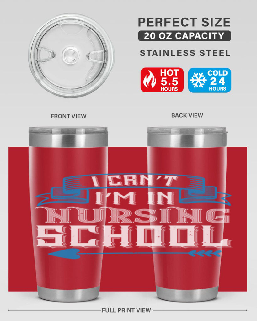 I can’t i’m in nursing school Style 331#- nurse- tumbler
