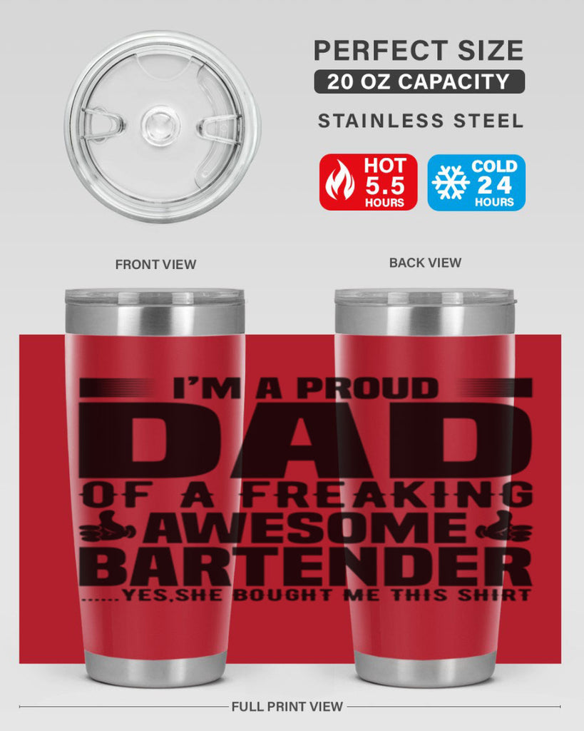 Im a proud dad Style 19#- bartender- tumbler