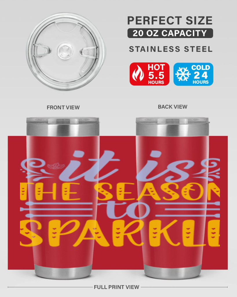 It is the season to sparkle256#- winter- Tumbler