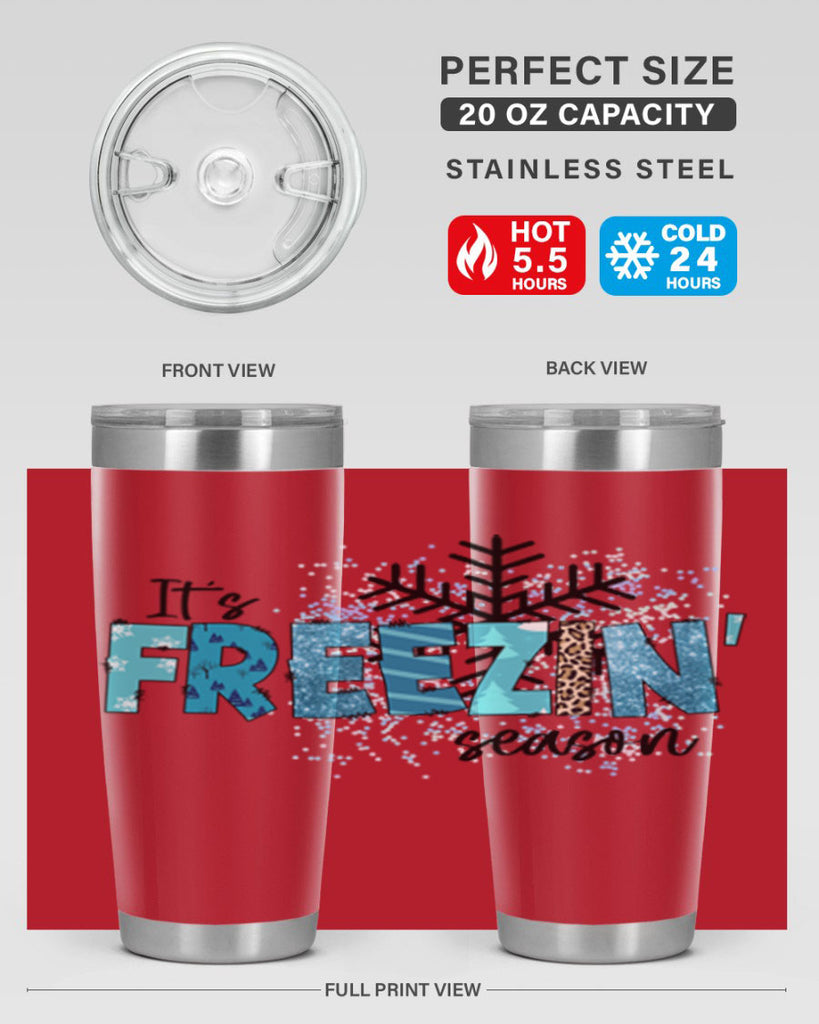 It s freezin season 266#- winter- Tumbler