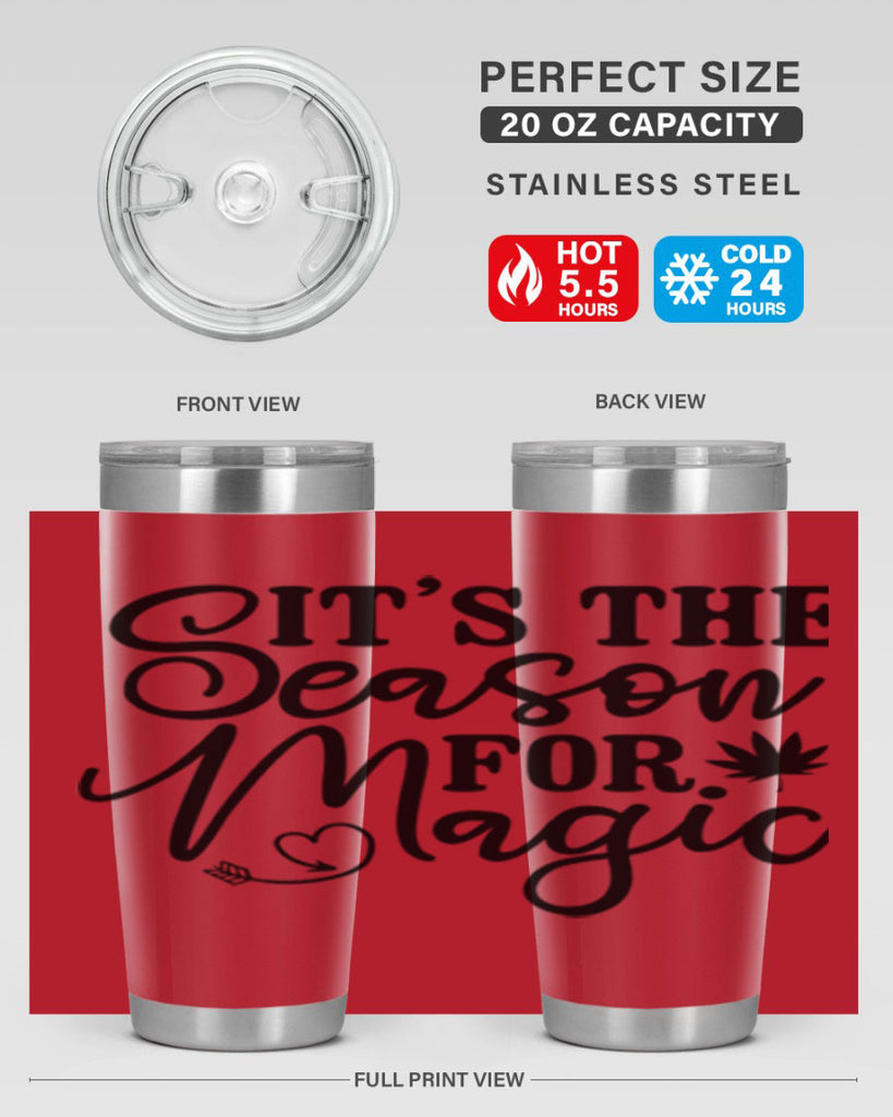 Its The Season For Magic 259#- winter- Tumbler