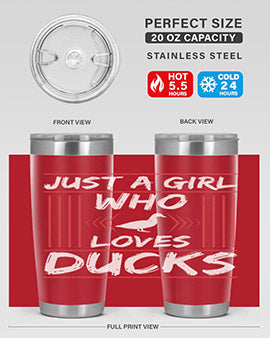 Just A Girl Who Loves Ducks Style 33#- duck- Tumbler