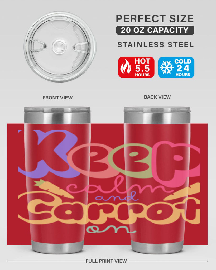 Keep calm and carrot on289#- spring- Tumbler