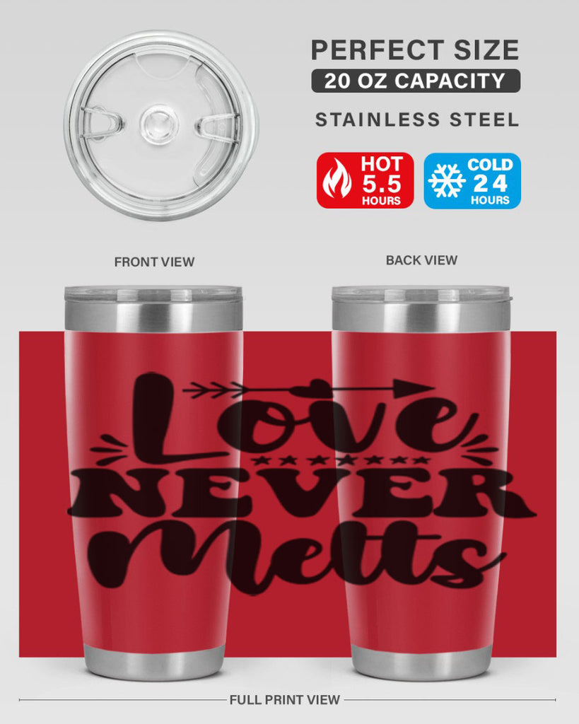 Love Never Melts 310#- winter- Tumbler