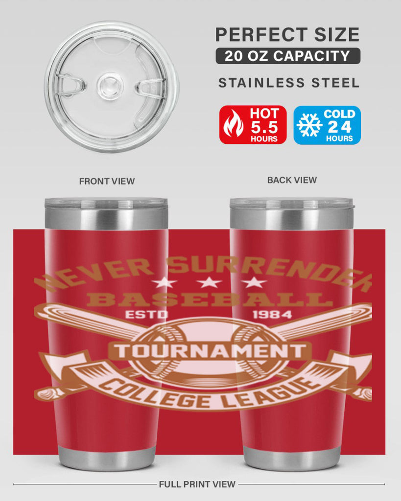 Never 624#- baseball- Tumbler