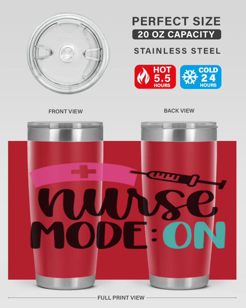 Nurse Mode ON Style Style 102#- nurse- tumbler