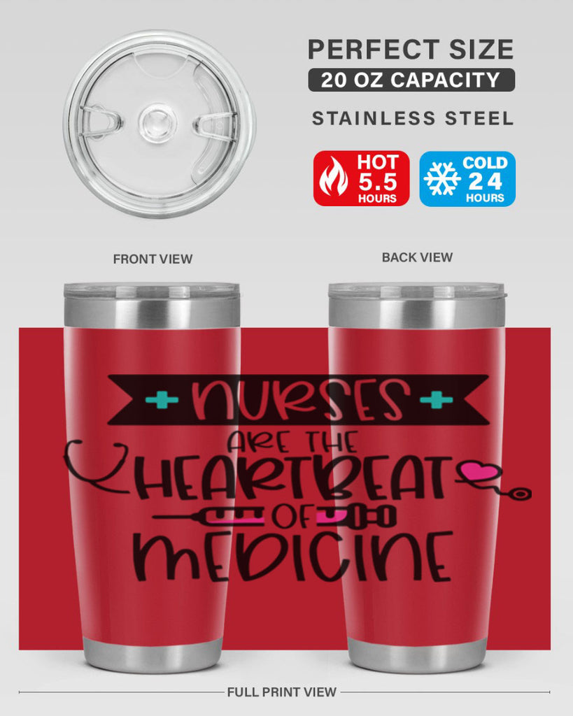 Nurses Are The Heartbeat Of Medicine Style Style 91#- nurse- tumbler