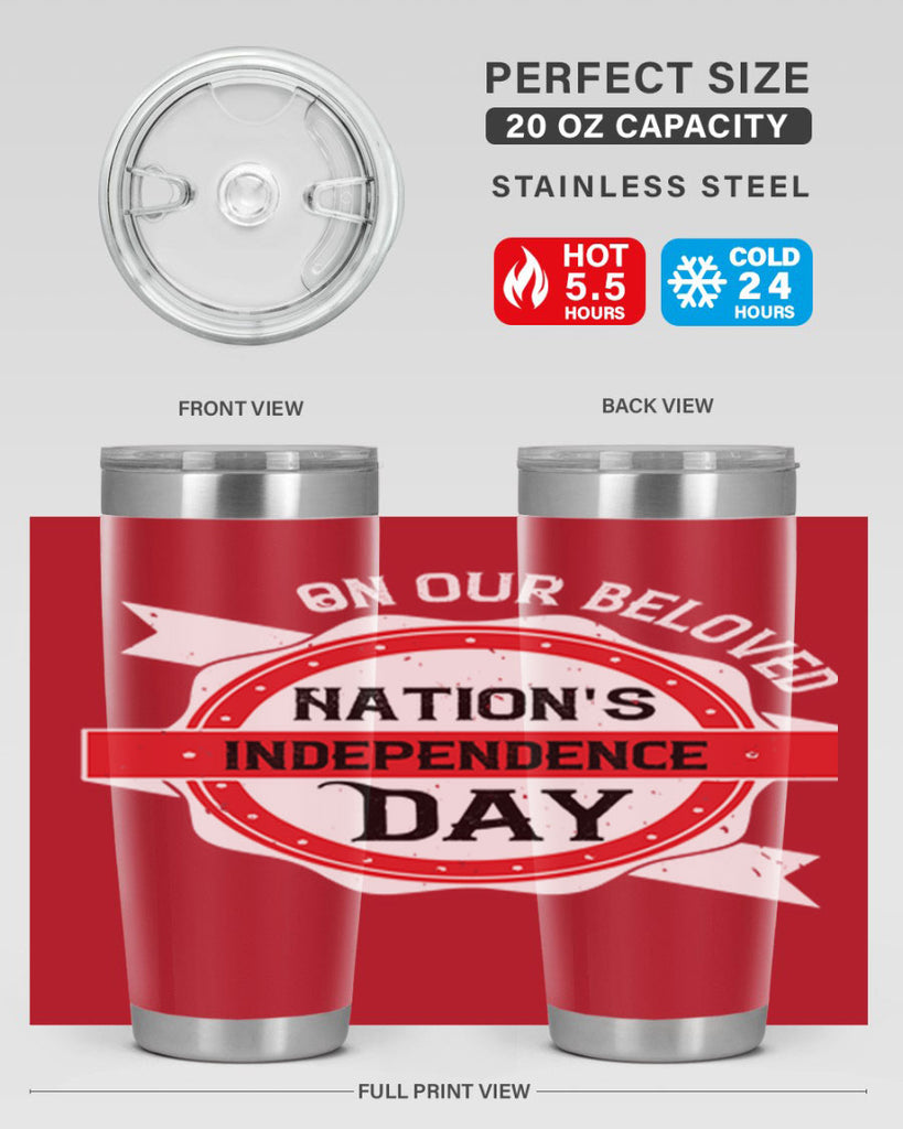 On our beloved Nations Independence Day Style 134#- Fourt Of July- Tumbler