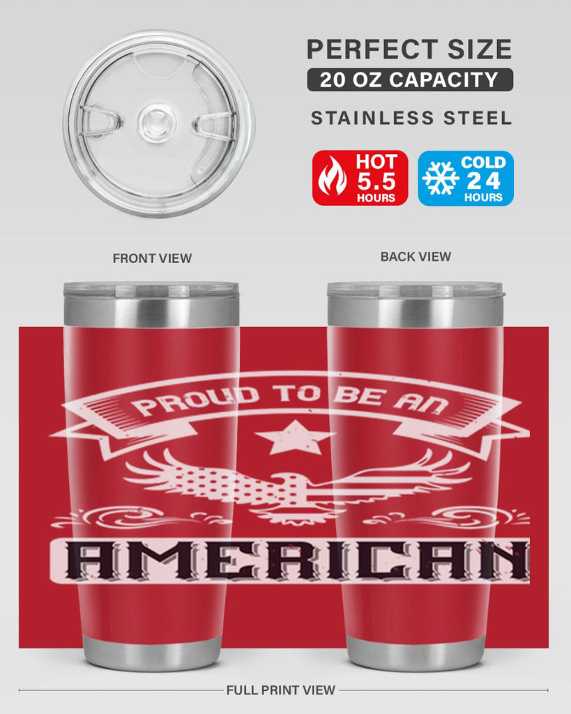 Proud to be an American Style 189#- Fourt Of July- Tumbler