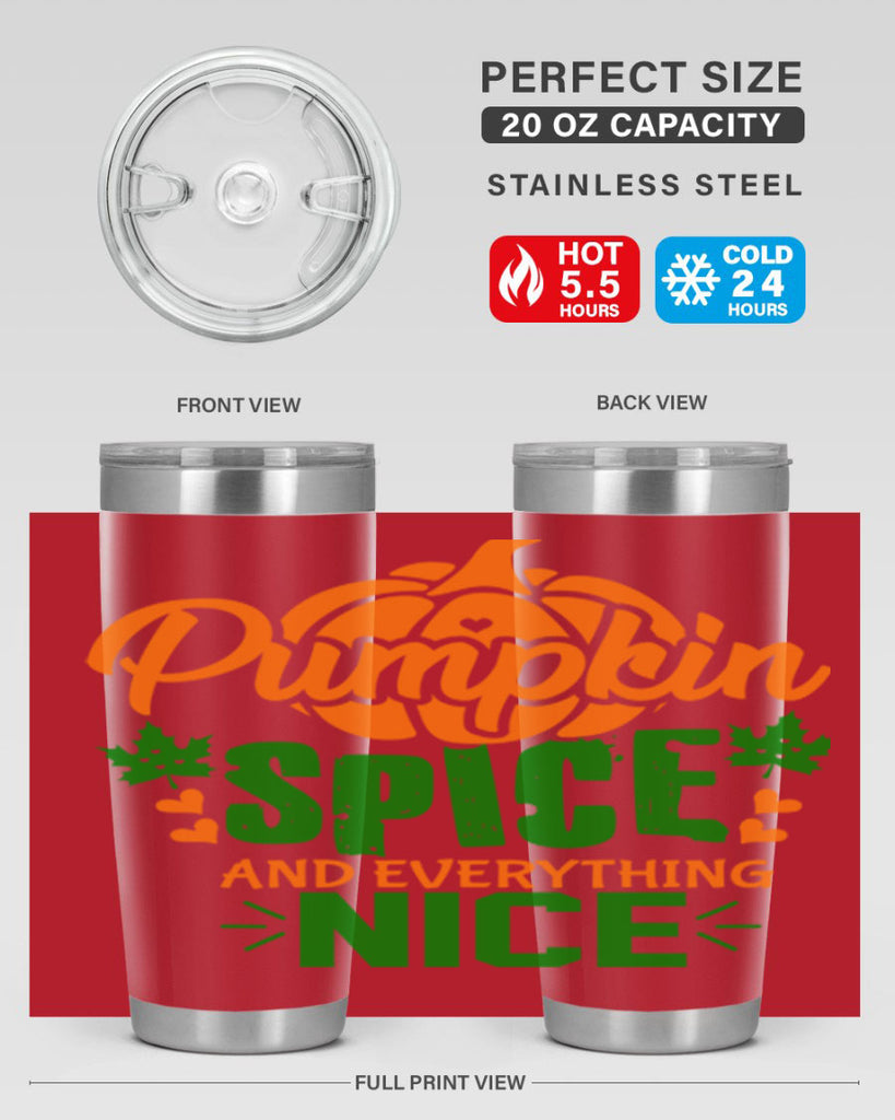 Pumpkin Spice and Everything Nice 538#- fall- Tumbler