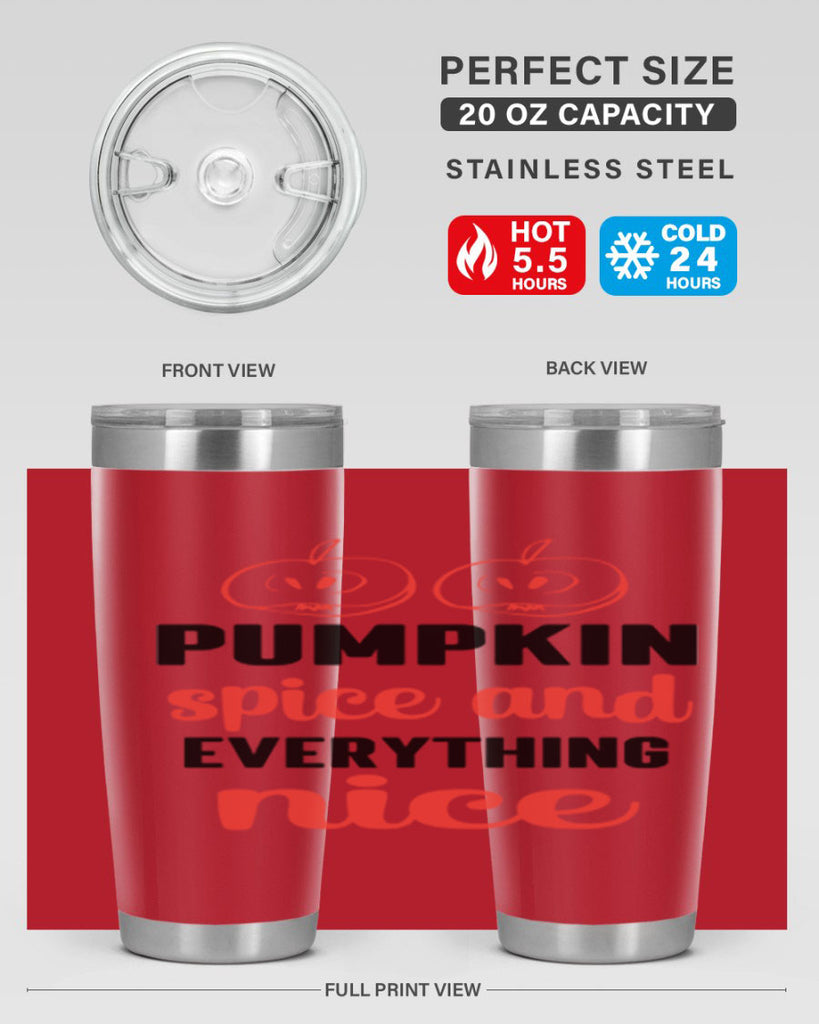 Pumpkin spice and everything nice 537#- fall- Tumbler