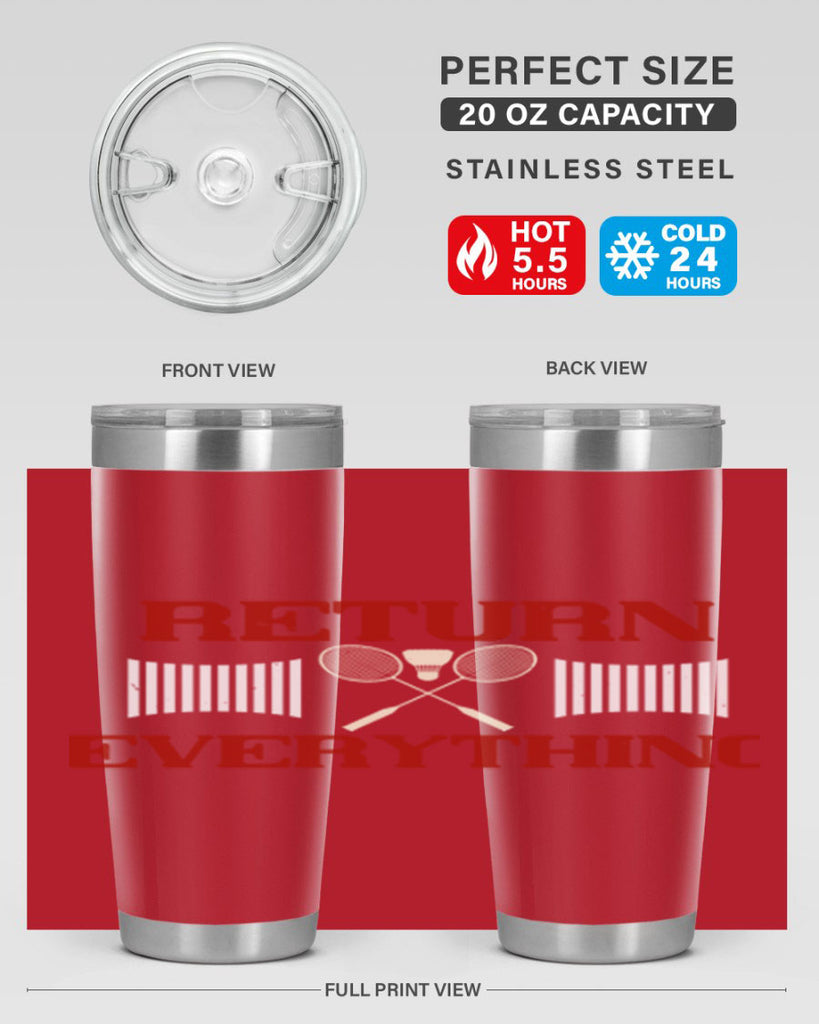 Return Everything 1892#- badminton- Tumbler