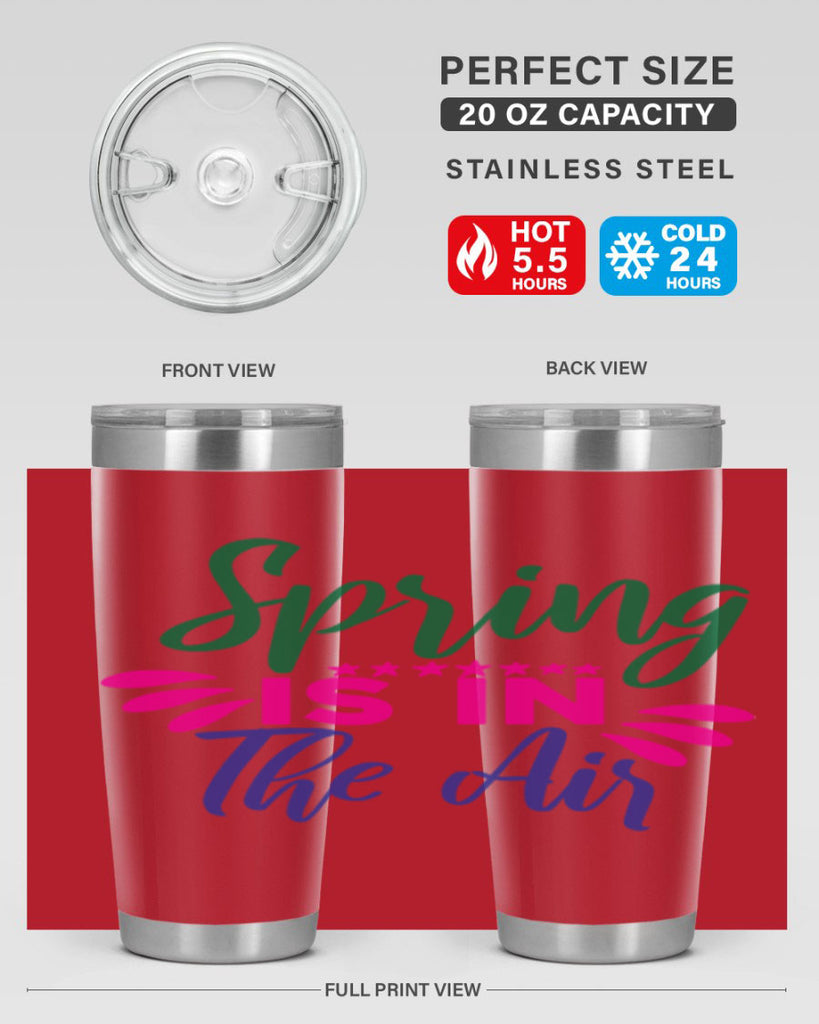 Spring Is In The Air 462#- spring- Tumbler