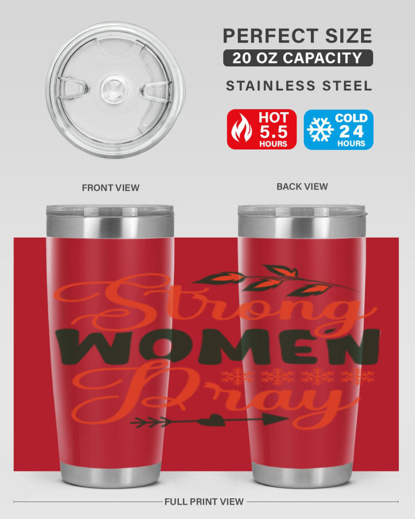 Strong Women Pray 395#- winter- Tumbler