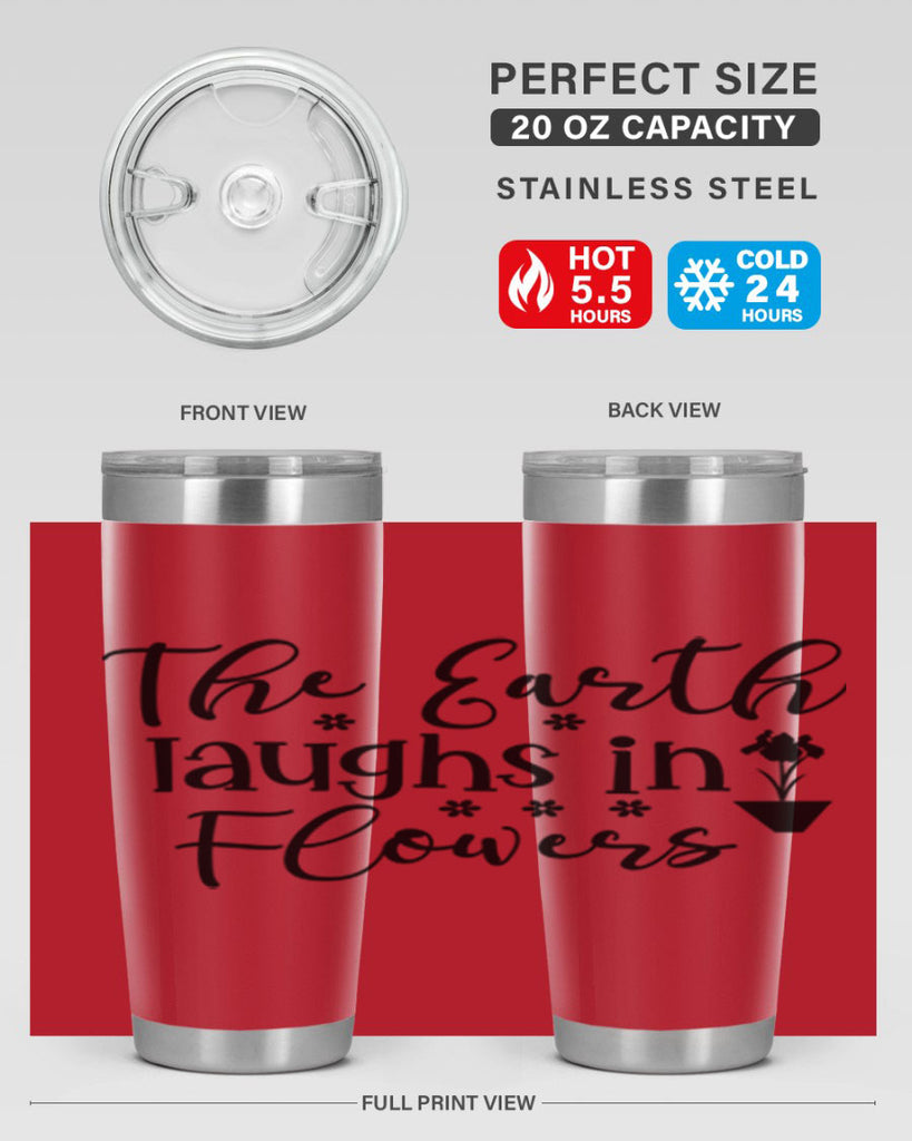 The Earth Laughs In Flowers 539#- spring- Tumbler