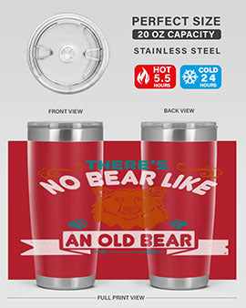 There’s no bear like an old bear 32#- Bears- Tumbler