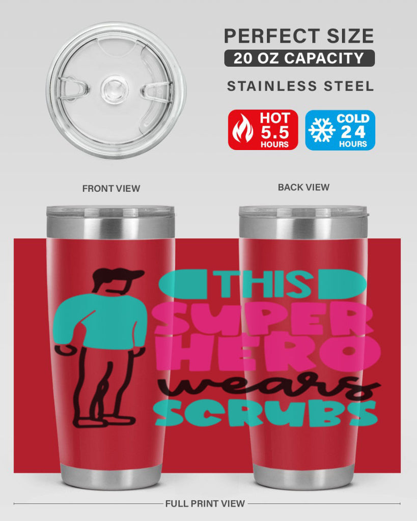 This Superhero Wears Scrubs Style Style 19#- nurse- tumbler