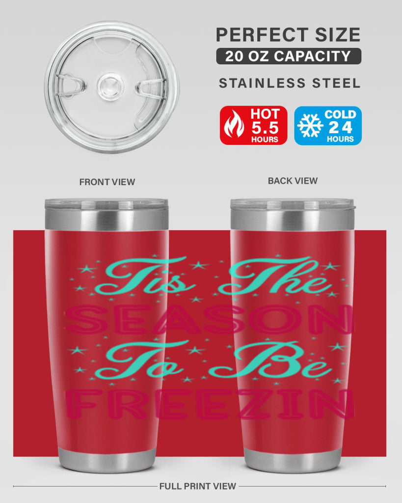 Tis The Season To Be 421#- winter- Tumbler