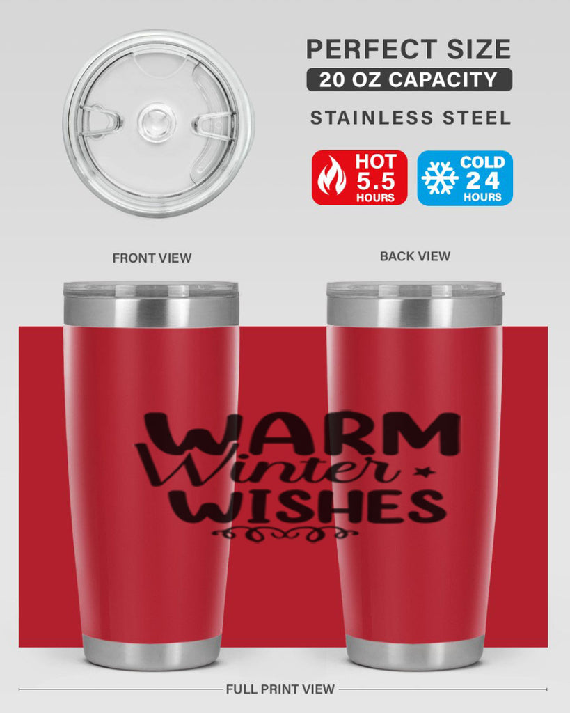 Warm Winter Wishes 453#- winter- Tumbler