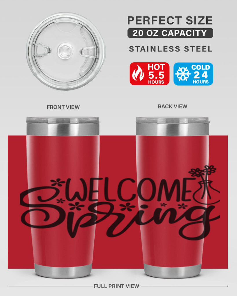 Welcome spring  design 599#- spring- Tumbler