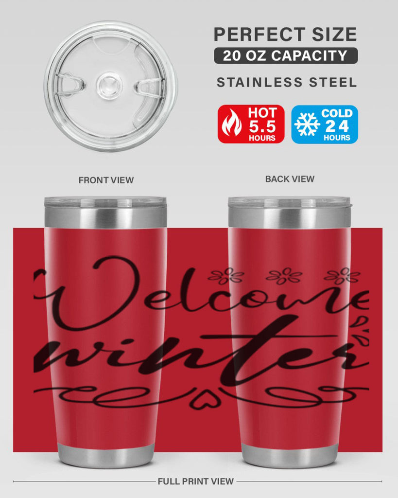 Welcome winter 478#- winter- Tumbler