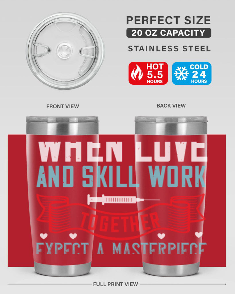 When love and skill work together expect a masterpiece Style 254#- nurse- tumbler