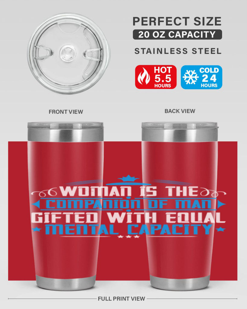 Woman is the companion of man gifted with equal mental capacity Style 17#- womens day- Tumbler