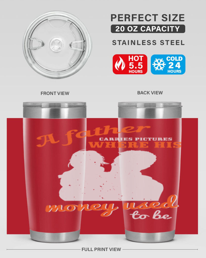 a father carries pictures 273#- fathers day- Tumbler