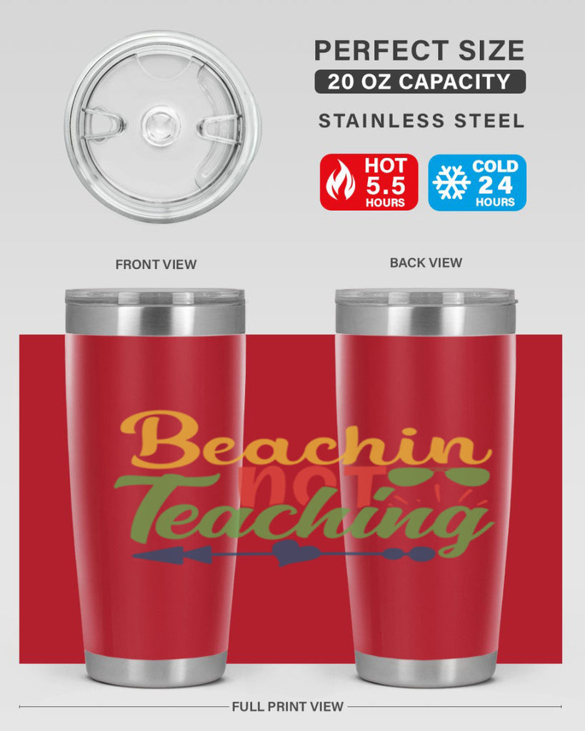 beachin not teaching Style 194#- teacher- tumbler