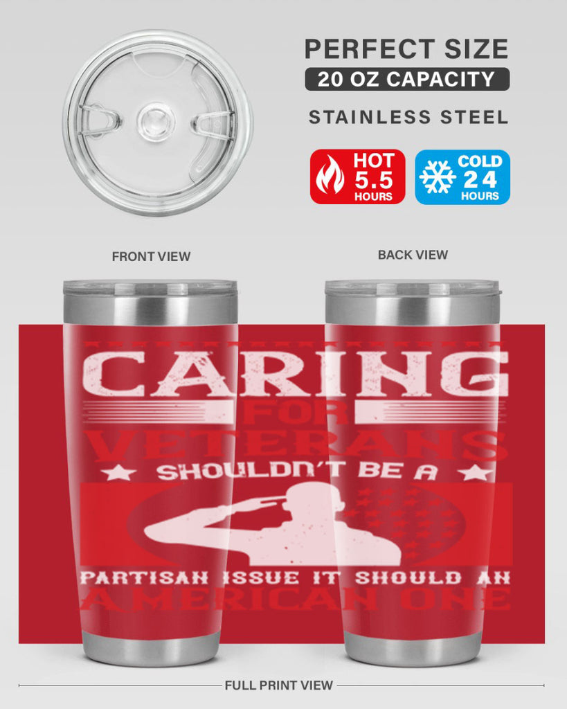 caring for veterans shouldn’t be a partisan issue it should an american one 68#- Veterns Day- Tumbler