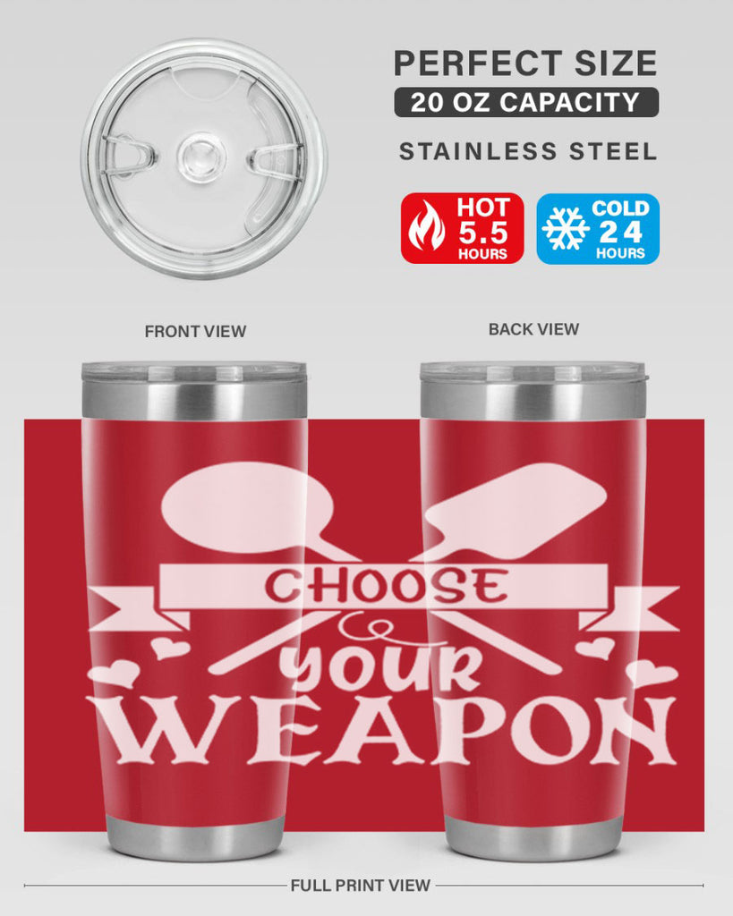 choose your weapon 48#- kitchen- Tumbler