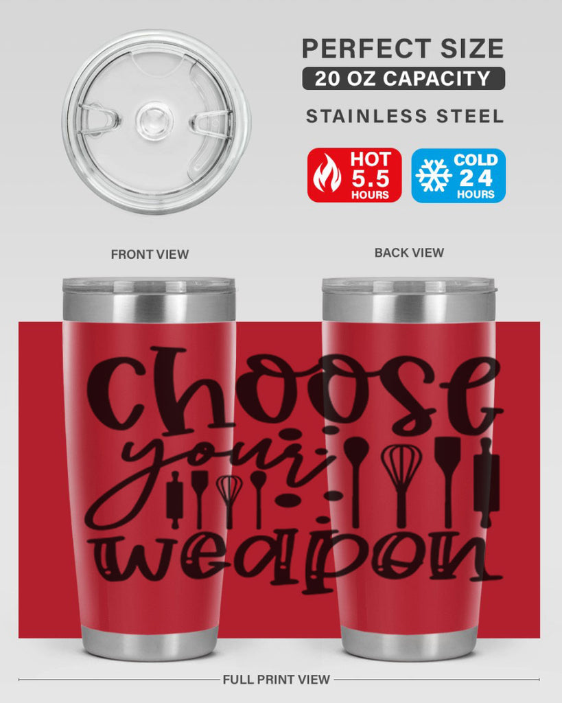 choose your wearpon 46#- kitchen- Tumbler