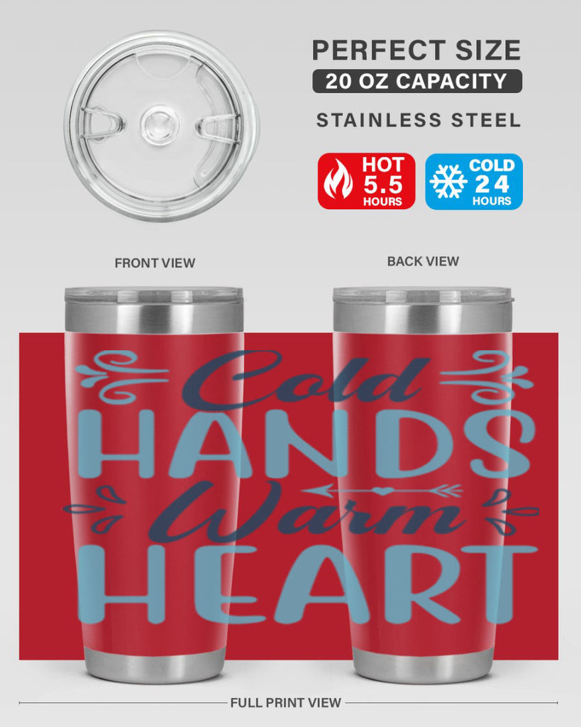 cold hands warm heart 50#- winter- Tumbler