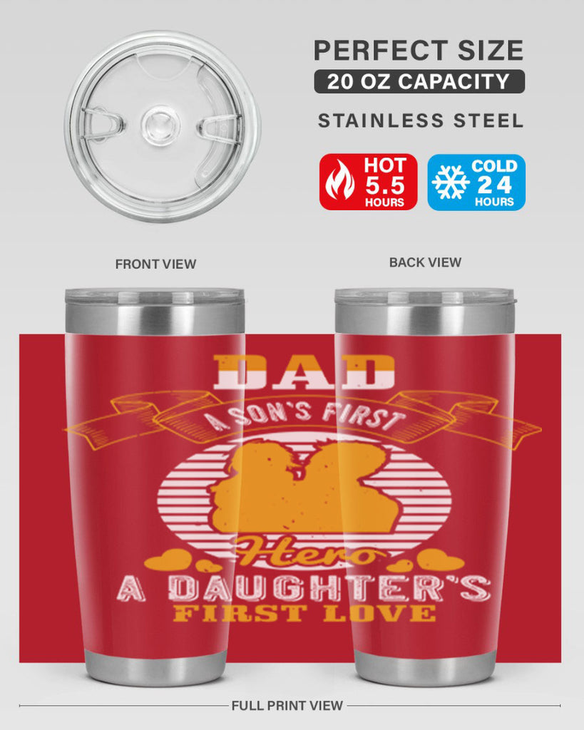 dad a son’s first hero 245#- fathers day- Tumbler