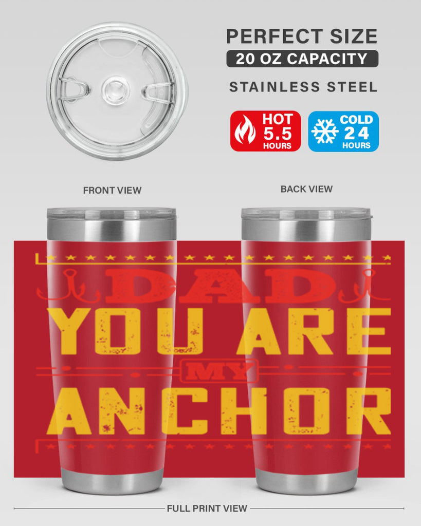 dad you are my anchor 256#- fathers day- Tumbler