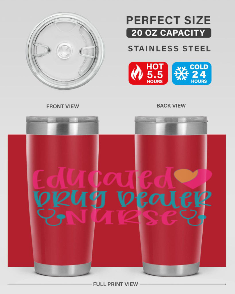 educted drug bealer nurse Style Style 194#- nurse- tumbler