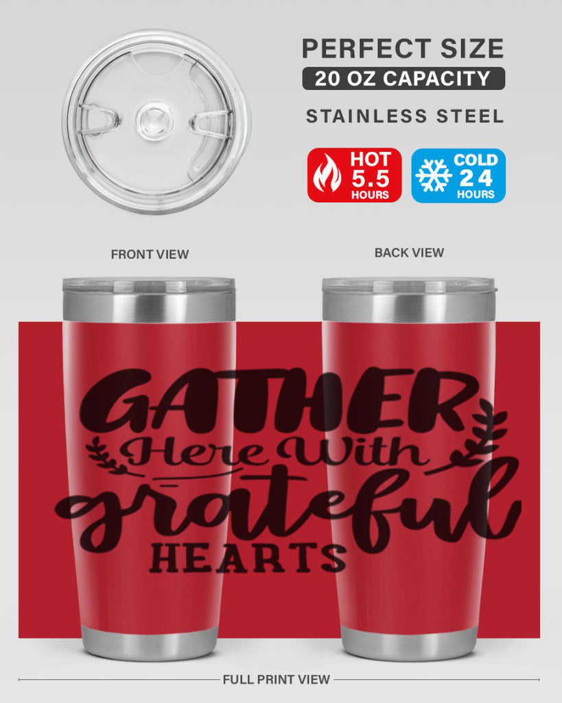 gather here with grateful hearts 62#- thanksgiving- Tumbler