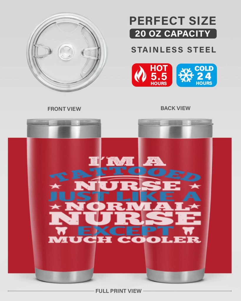 i am tattooed nurse just like a Style 337#- nurse- tumbler