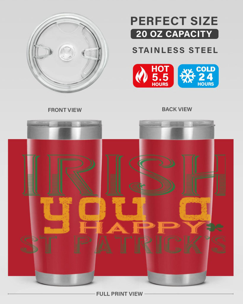 irish you a happy st patrick’s Style 132#- St Patricks Day- Tumbler