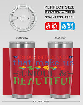 its our differences that make us unique beautiful Style 27#- autism- Tumbler