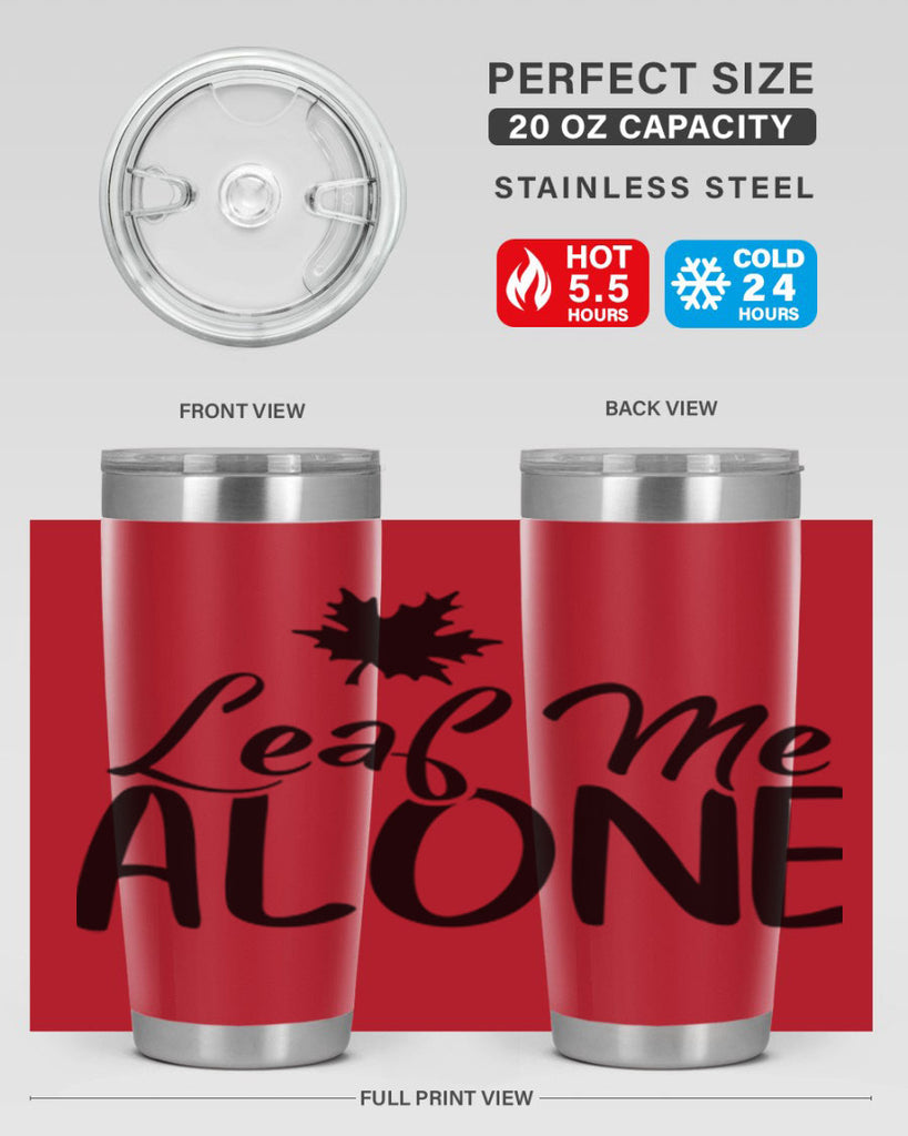 leaf me alone 386#- fall- Tumbler