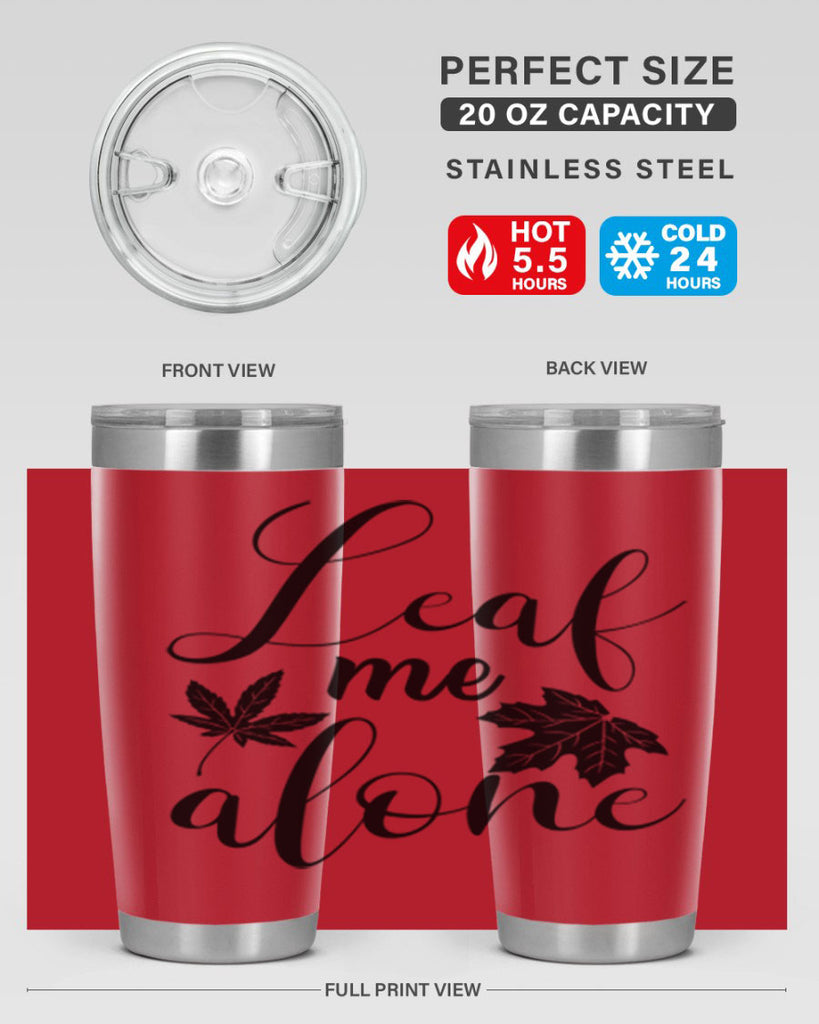 leaf me alone 387#- fall- Tumbler