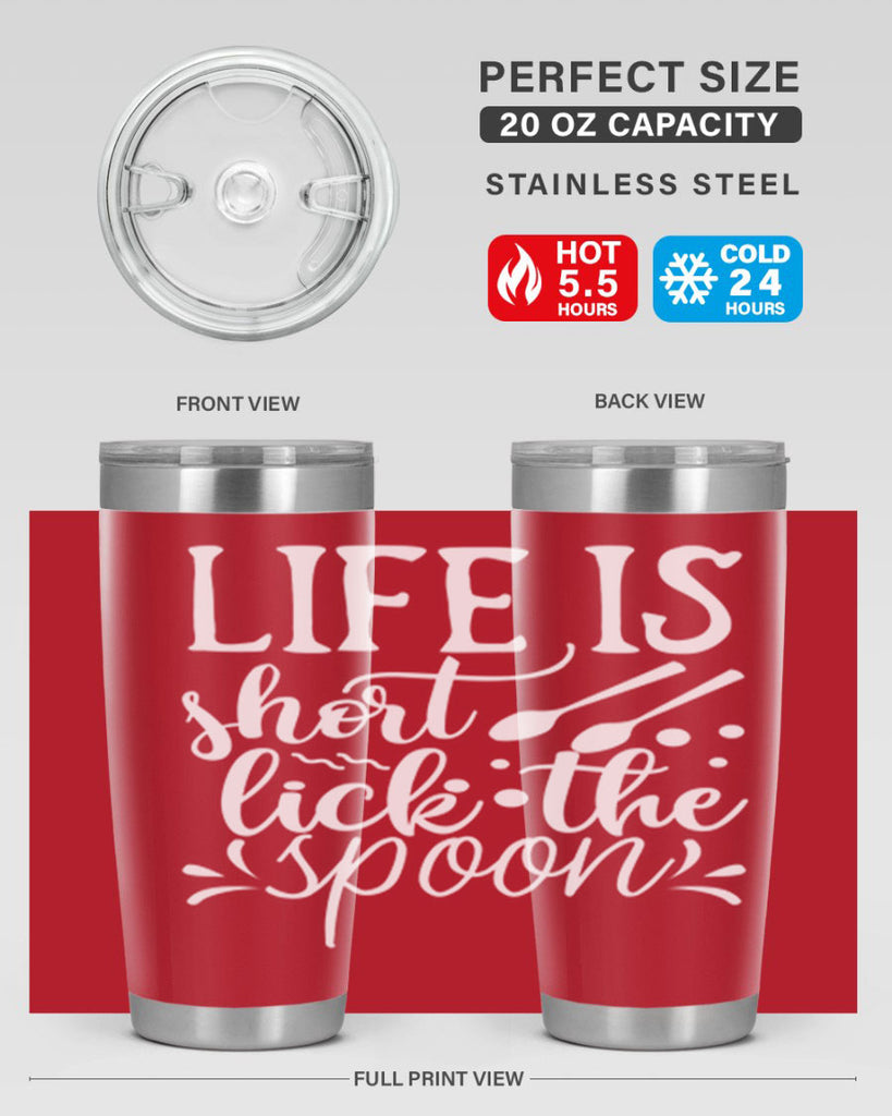 life is short lick the spoon 25#- kitchen- Tumbler