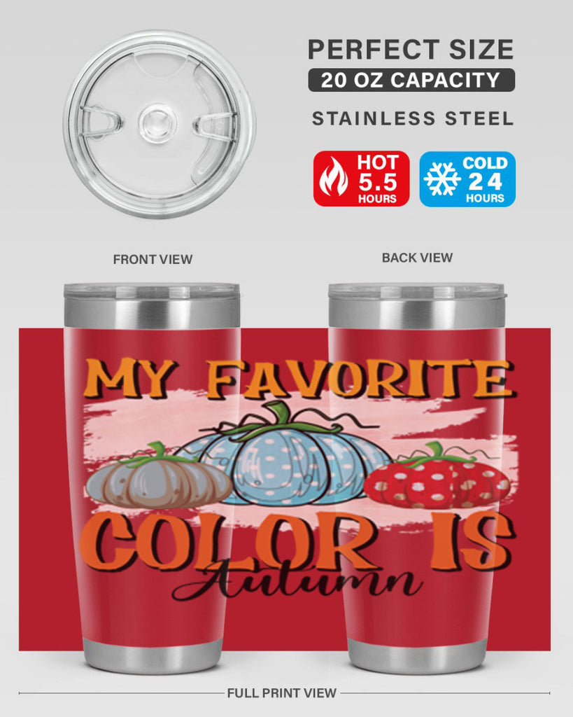 my favorite color is autumn 436#- fall- Tumbler